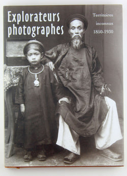 Explorateurs photographes, by Lefebure, Antoine,Vassallo, Aude  