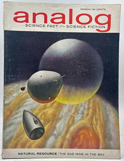 Analog SF March 1963 - Natural Resource Gas Mine in the Sky, by   