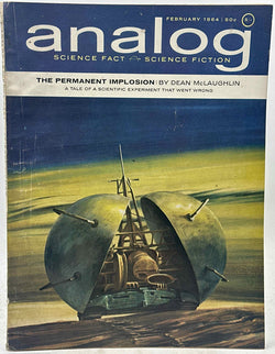 Analog SF Feb 1964 - The Permanent Implosion Dean McLaughlin, by   