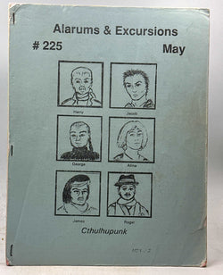 Alarums & Excursions #225 May Cthulhupunk RPG APAzine, by Gold, Lee (ed.)  