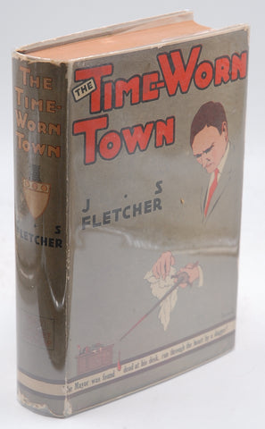 The Time-Worn Town, by J.S. Fletcher  