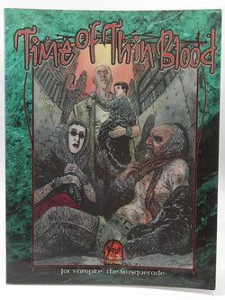 Time of Thin Blood (Vampire: The Masquerade), by Shomshak, Dean,Roark, Sarah  