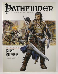 Pathfinder #1 Rise Of The Runelords: Burnt Offerings (Pathfinder; Rise of the Ruinlords), by Mona, Erik, Jacobs, James, Baur, Wolfgang  