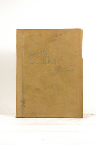 History and Rhymes of the Lost Battalion, by McCollum, "Buck Private"  