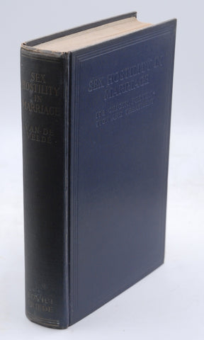 Sex Hostility in Marriage, by T H Van De Velde  