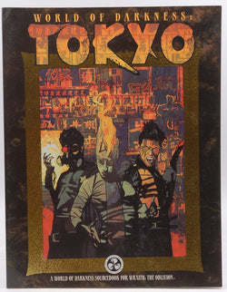 *OP WoD Tokyo (World of Darkness (White Wolf Paperback)), by Cenczyk, Mark, Baugh, Bruce  