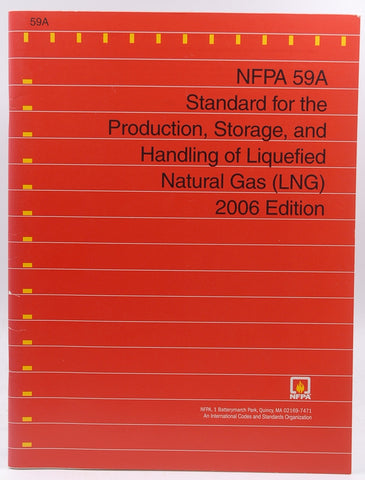 2006 NFPA 59A Standards for Liquefied Natural Gas, by NFPA  
