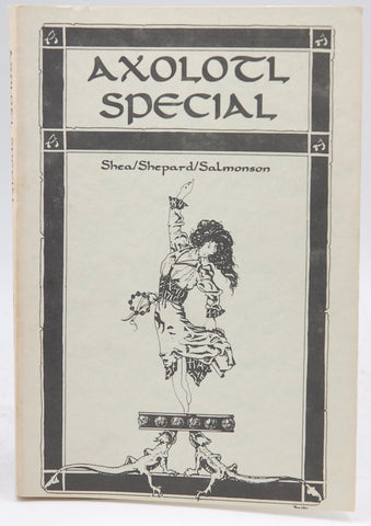 Axolotl Special Number One, by Shea Michael Signed 