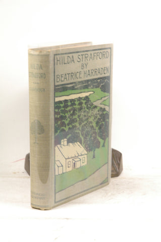 Hilda Strafford, by Harraden, Beatrice  First Edition