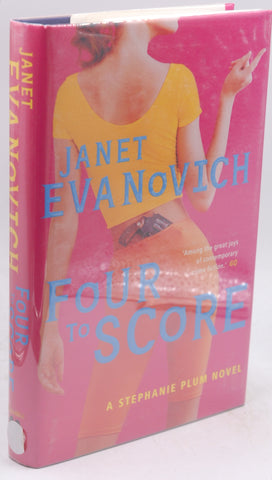 Four to score: a Stephanie Plum novel, by EVANOVICH, Janet Signed First Edition