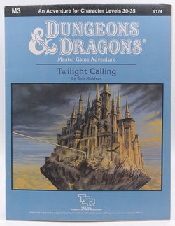 Twilight Calling (Dungeons and Dragons module M3), by Tom Moldvay  