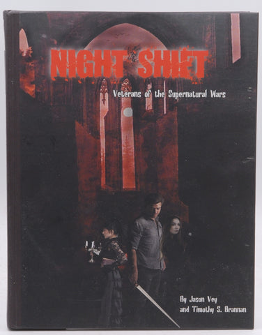 Night Shift: Veterans of the Supernatural Wars (ELG2000), by Jason Vey,Timothy S. Brannan  