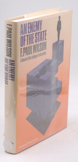 An Enemy of the State, by Wilson, F. Paul Signed First Edition