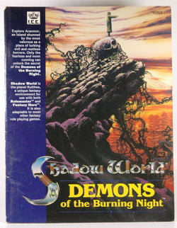 Demons of the Burning Night (Rolemaster/Shadow World), by Matthew Power  