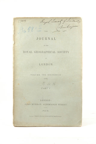 The Journal of the Royal Geographical Society of London, Vol 16, 1846, Part I, by various  
