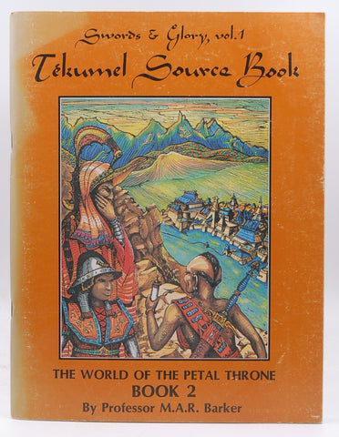 The World Of The Petal Throne, Book 2 (Tekumel Source Book Swords & Glory, I), by   