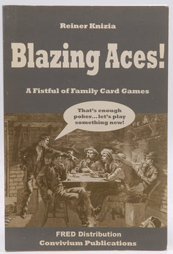 Blazing Aces!, by Reiner Knizia  