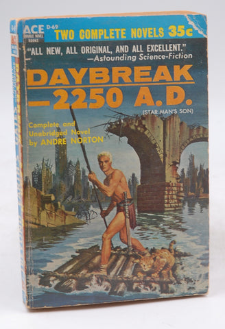 Daybreak, 2250 A.D. / Beyond Earth's Gates (Ace Double D-69), by Andre Norton,Henry Kuttner (as Lewis Padgett),C. L. Moore  