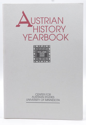 Austrian History Yearbook XXXI 2000, by Staff  