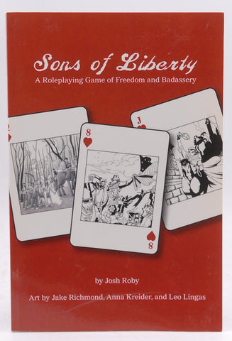 Sons of Liberty RPG, by Josh Roby  