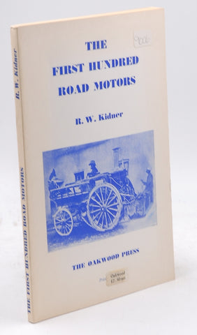 The First Hundred Road Motors, by R.W. Kidner  
