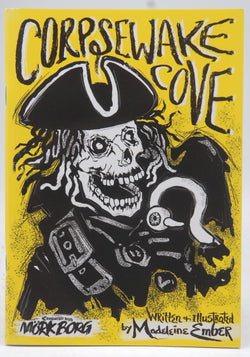 Corpsewake Cove, by Madeleine Ember  