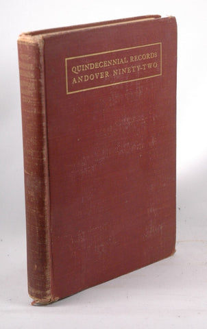 Quindecennial record of the class of ninety-two of Princeton university., by   