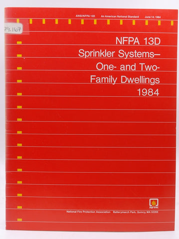 1984 NFPA 13D Sprinkler Systems One and Two Family Dwellings, by Staff  
