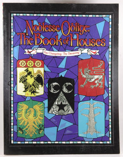 Noblesse Oblige, the Book of Houses (Changeling: The Dreaming), by Peacock, Wayne,McKinney, Deena,Hartshorn, Jennifer,Durrell, Bryant  