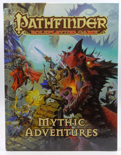 Pathfinder Roleplaying Game: Mythic Adventures, by Bulmahn, Jason  