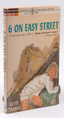 6 on Easy Street., by Betty Cavanna  