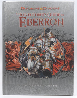 An Adventurer's Guide to Eberron (D&D Retrospective), by Chris Sims,Logan Bonner  