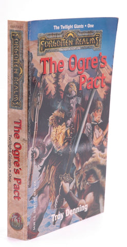 The Ogre's Pact: The Twilight Giants Book One (Forgotten Realms), by Denning, Troy  First Edition