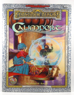 Calimport (Advanced Dungeons & Dragons: Forgotten Realms), by Schend, Steven E.  