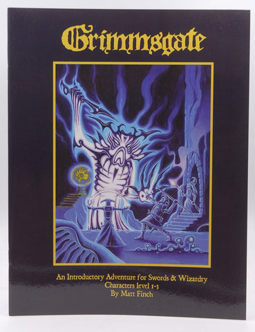S&W RPG Grimmsgate, by Matt Finch  