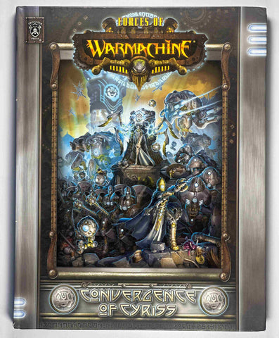 Forces of Warmachine: Convergence of Cyriss, by Wilson  