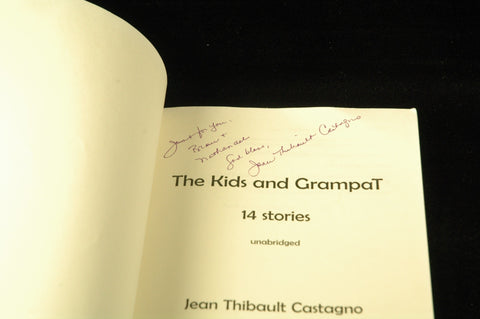 The Kids and GrampaT, by Castagno, Jean Thibault Signed 