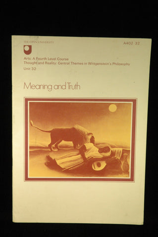 Thought and Reality: Central Themes in Wittgenstein's Philosophy (Course A402), by   