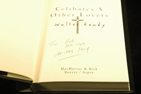 Celibates and Other Lovers, by Keady, Walter Signed First Edition