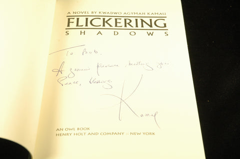 Flickering Shadows: A Novel, by Kamau, Kwadwo Agymah Signed First Edition