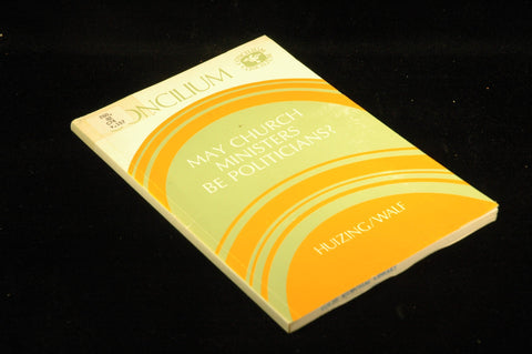 May Church Ministers be Politicians?, by   