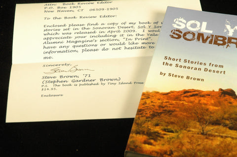 Sol Y Sombra, by Steve Brown Signed First Edition