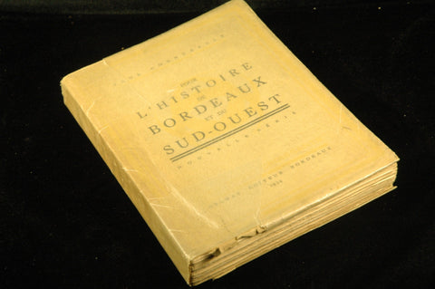 Pour L'histoire De Bordeaux Et Du Sud Ouest, by Paul Courteault  