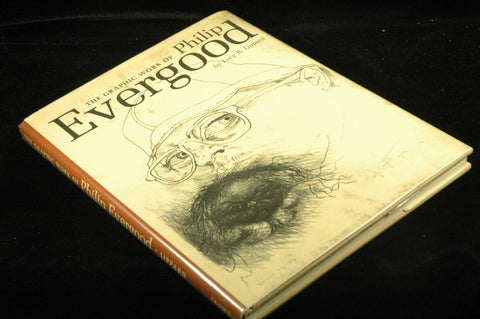 The Graphic Work of Philip Evergood: Selected Drawings and Complete Prints, by Lippard, Lucy R.  First Edition