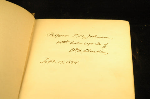 An outline of Christian theology: For the use of students in Hamilton Theological Seminary, Hamilton, N.Y, by Clarke, William Newton Signed 