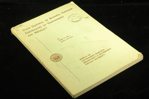 State control of business through certificates of convenience and necessity, by Hall, Ford  
