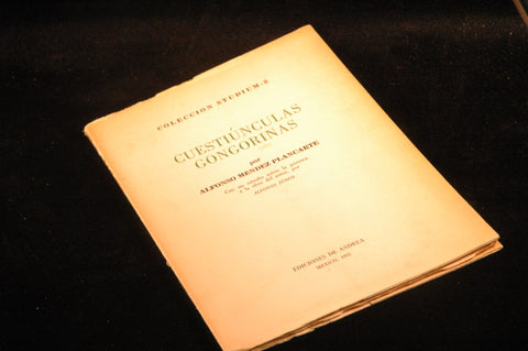 Cuestiunculas Gongorinas, by Alfonso Mendez Plancarte  