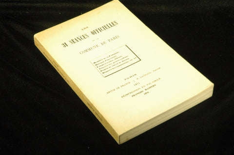 Les 31 S?ances Officielles De La Commune, by   
