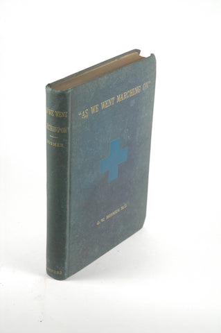 As We Went Marching On, by G. W. Hosmer  