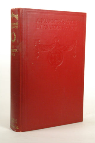 A Mummer's Tale (The Works of Anatole France in an English Translation), by Anatole France  
